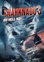 Sharknado 3: Oh Hell No!