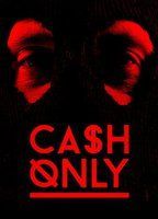 Cash Only