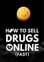 How to Sell Drugs Online (Fast)
