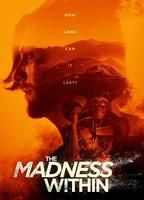 The Madness Within