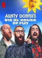 Aunty Donna's Big Ol' House of Fun