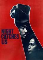 Night Catches Us