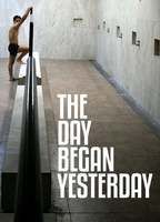 The Day Began Yesterday