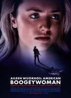 Aileen Wuornos: American Boogeywoman