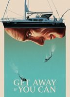 Get Away If You Can