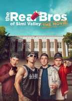 The Real Bros of Simi Valley: The Movie