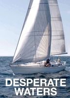 Desperate Waters