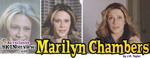 Marilyn Chambers The Mr Skin Interview