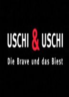 Uschi & Uschi: Die Brave und das Biest