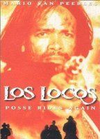 Los locos: Posse Rides Again