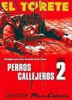 Perros callejeros II