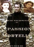 Passion mortelle