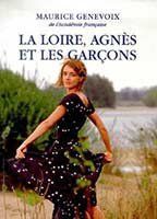 La Loire, Agnès et les garçons