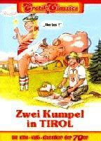 Zwei Kumpel in Tirol