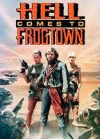 Hell Comes to Frogtown