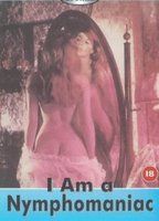 I Am a Nymphomaniac