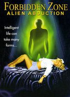Forbidden Zone: Alien Abduction