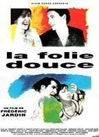 La Folie douce