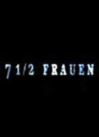 7 1/2 Frauen