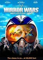 Mirror Wars: Reflection One