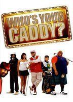 Who's Your Caddy?