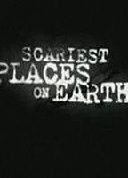 The Scariest Places on Earth