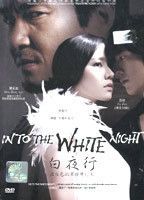 Into the White Night