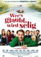 Wers glaubt wird selig