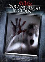616: Paranormal Incident