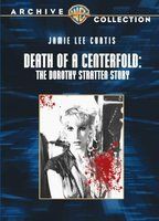 Death of a Centerfold: the Dorothy Stratten Story