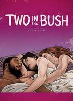 Two in the Bush: A Love Story