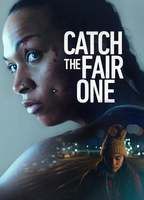 Catch the Fair One