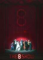 The 8 Show
