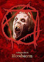 Subspecies 4: Bloodstorm